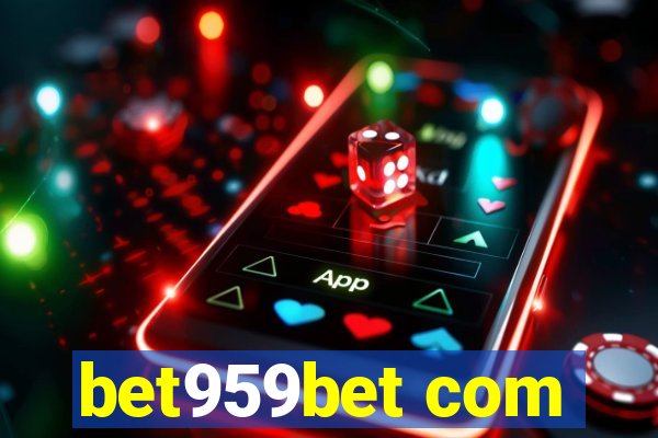 bet959bet com